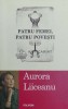 Patru femei, patru povesti - Aurora Liiceanu - Polirom - Coperta Brosata - Stare Foarte Buna - ISBN: 9789734616473