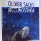 RECUNOSTINTA de OLIVER SACKS , 2017