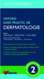 Ghid practic de dermatologie | Susan Burge, Rubeta Matin, Dinny Wallis, Calin Giurcaneanu, Florica Sandru, Hipocrate