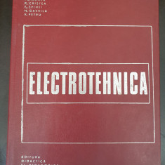 Electrotehnica - M. Preda , P. Sonea , Fl. Manea , P. Cristea, 1974, 432 pag