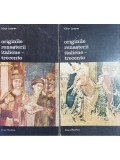 Viktor Lazarev - Originile renasterii italiene-trecento, 2 vol. (editia 1984)