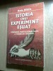 Istoria unui experiment esuat: Formarea scriitorilor (Radu Bilbiie) - Institutii, norme, indrumari. Societatea Scriitorilor Militari, 2004