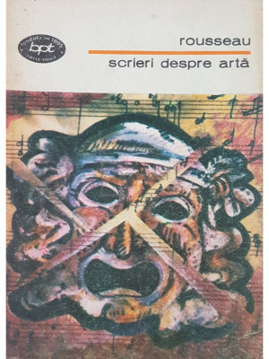Rousseau - Scrieri despre arta (editia 1981) foto