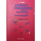 Aparate pneumatice pentru mecanizare si automatizare - H. Mares ($R140)