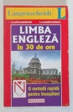 LIMBA ENGLEZA IN 30 DE ORE , METODA RAPIDA PENTRU INCEPATORI de ALFRED BAUMGARTNER , ALEXANDER SCHUSSLER , 2000