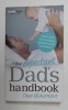 THE EXPECTANT DAD &#039;S HANDBOOK , by DEAN BEAUMONT , 2013