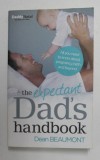 THE EXPECTANT DAD &#039;S HANDBOOK , by DEAN BEAUMONT , 2013