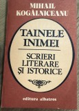 LITR14 0442 Literatura - Mihail Kogalniceanu - Tainele Inimi