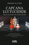 Cumpara ieftin Capcana lui Tucidide. Mai pot evita Statele Unite și China războiul?, Corint