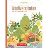 Biodiversitatea (Colectia LUMI VIITOARE) - Julie Lardon, Yohan Colombie-Vives