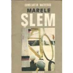 Marele Slem - Constantin Mateescu