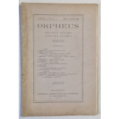 ORPHEUS , REVISTA PENTRU CULTURA CLASICA , NR. 4 , 1925