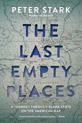 The Last Empty Places: A Journey Through Blank Spots on the American Map foto
