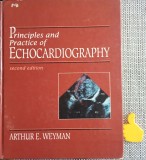 Principles and Practice of Echocardiography Arthur E. Weyman