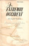 In Extremul Occident - Mihai Ralea, Editura de Stat, 1955, Bucuresti, Carte de Calatorie, 150 pagini