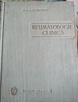 C. Gh. Dimitriu - Reumatologie Clinica foto