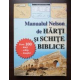 Manualul Nelson de hărți și schițe biblice (2013)