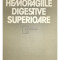 George Ionescu - Hemoragiile digestive superioare (editia 1988)