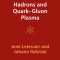 Hadrons and Quark-Gluon Plasma