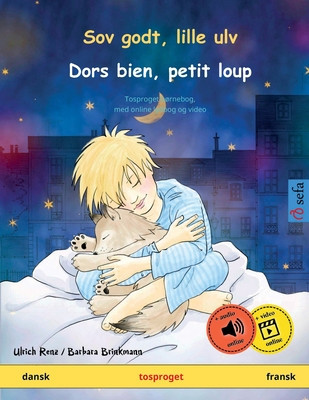 Sov godt, lille ulv - Dors bien, petit loup (dansk - fransk): Tosproget b foto