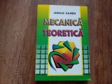 Mecanica Teoretica - Mihail Sandu, 2002