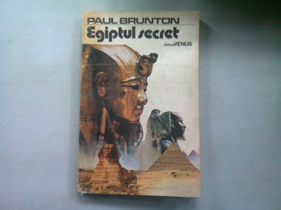 EGIPTUL SECRET - PAUL BRUNTON foto