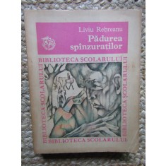 PADUREA SPANZURATILOR -LIVIU REBREANU