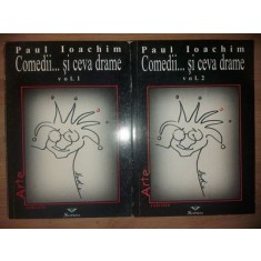Comedii... si ceva drame 1, 2- Paul Ioachim