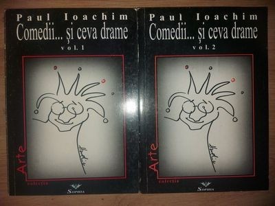 Comedii... si ceva drame 1, 2- Paul Ioachim foto