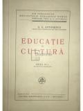 G. G. Antonescu - Educație și cultură (ed. III)