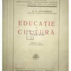G. G. Antonescu - Educație și cultură (ed. III)