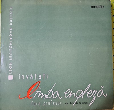 Disc Vinil Leon Levițchi ● Dan Duțescu - &amp;Icirc;nvățați Limba Engleză Fără Profesor ... 10&amp;quot;-Electrecord- EXD-88 foto