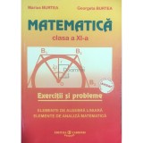 Marius Burtea - Matematica clasa a XI-a - Exercitii si probleme (Editia: 2006)