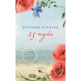 25 ny&aacute;r - Stephan Sch&auml;fer