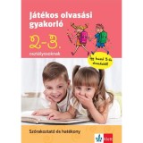 J&aacute;t&eacute;kos olvas&aacute;si gyakorl&oacute; 2-3. oszt&aacute;lyosoknak - Petik &Aacute;gota Margit