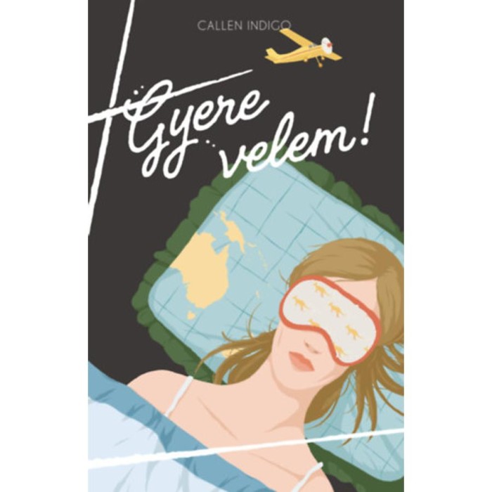 Gyere velem! - Callen Indigo