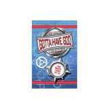 Gotta Have God 52 Week Devotional for Boys Ages 10-12