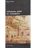Alexandru Marcu - Valoarea artei in renastere (Editia: 1984)