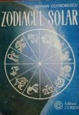 Zodiacul Solar - Adrian Cotrobescu foto