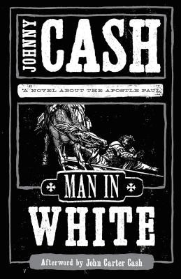 Man in White: A Novel about the Apostle Paul foto