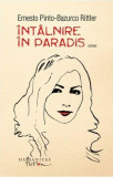 Intalnire in paradis - Ernesto Pinto-Bazurco Rittler