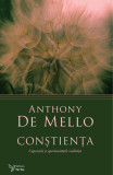 Cumpara ieftin Conștiența &ndash; Anthony de Mello