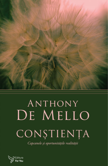 Conștiența &ndash; Anthony de Mello