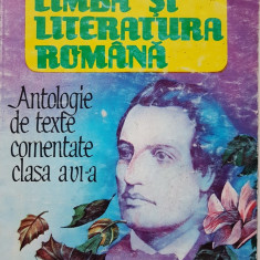 LIMBA SI LITERATURA ROMANA - Antologie de texte comentate clasa a IV-a - Boatca