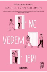 Ne vedem ieri - Rachel Lynn Solomon foto
