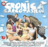 Various - Cronica C&acirc;rcotașilor, CD