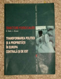 Transformarea politicii si a proprietatii &icirc;n Europa de Est/ Stark, Bruszt