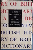 A New Dictionary of British History - S.H. Steinberg (ex-libris Constantin C. Giurescu)