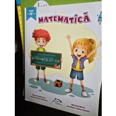Matematica clasa a IV-a - Maria Comanescu, Camelia Stroe-Bibescu, Mihaela Marin, Loredana-Elena Vezeteu