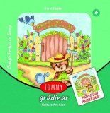 Tommy gradinar - Dorin Bujdei, Ars Libri